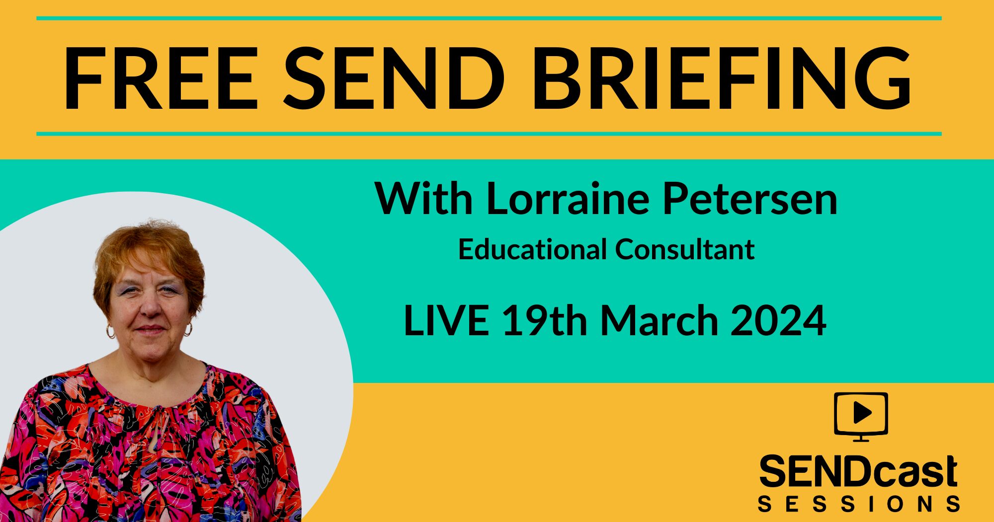 Lorraine Petersen SEND briefing LIVE with date